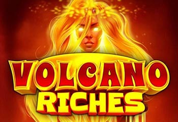Volcano Riches